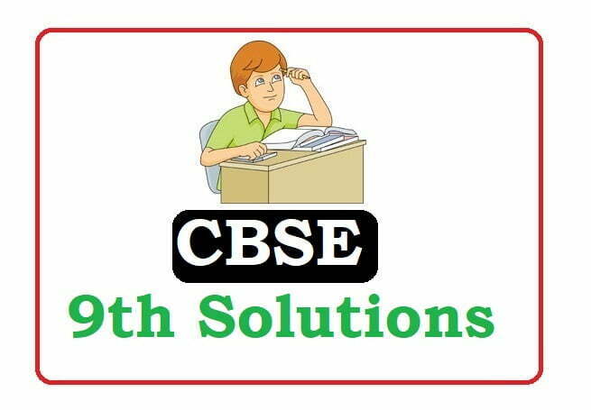 CBSE 9th Solutions 2023, CBSE 9th Solutions 2023, CBSE Solutions 2023
