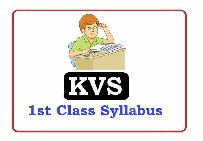 KVS 1st Class Syllabus 2023, KVS 1st Syllabus 2023