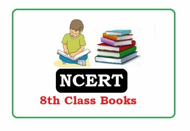NCERT 8th Class Textbooks 2023, NCERT 8th Class books 2023, NCERT Textbooks 2023